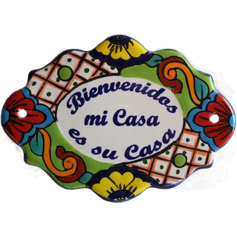 Mini Talavera Ceramic Plaque. Bienvenidos mi casa es su casa